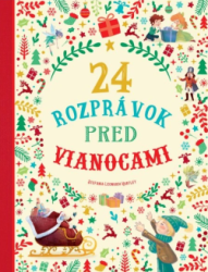 24 rozprvok pred Vianocami