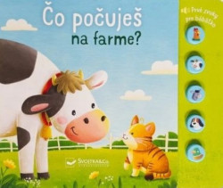 �o po�uje� na farme? Prv� zvuky pre b�b�tko