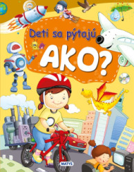 Deti sa ptaj AKO?