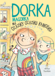 Dorka Magorka 2 - M ozajsky ozajsk kamoku