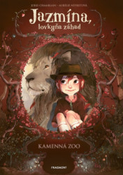 Jazmna, lovkya zhad - Kamennn zoo