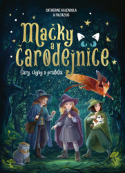 Ma�ky a �arodejnice �ary, chyby a priatelia