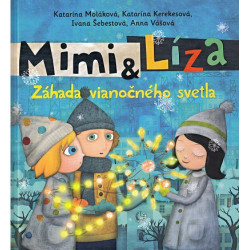 Mimi a Lza - Zhada vianonho svetla