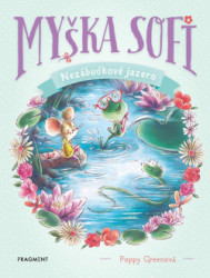 Myka Sofi 3: Nezbudkov jazero