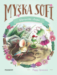 My�ka Sofi 9 Obrovsk� stopa
