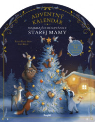 Najkrajie rozprvky: Adventn kalendr starej mamy