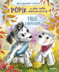 Popk a jeho vek dobrodrustv 4: Fgle a neplechy