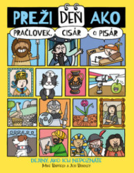 Pre�i de� ako pra�lovek, cis�r �i pis�r
