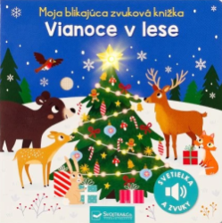 Vianoce v lese - Moja blikajca zvukov knika