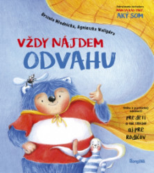 Vdy njdem odvahu