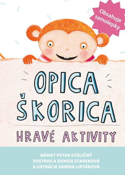 Opica Škorica Hravé aktivity